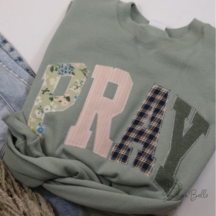 Sage Pray Sweatshirt